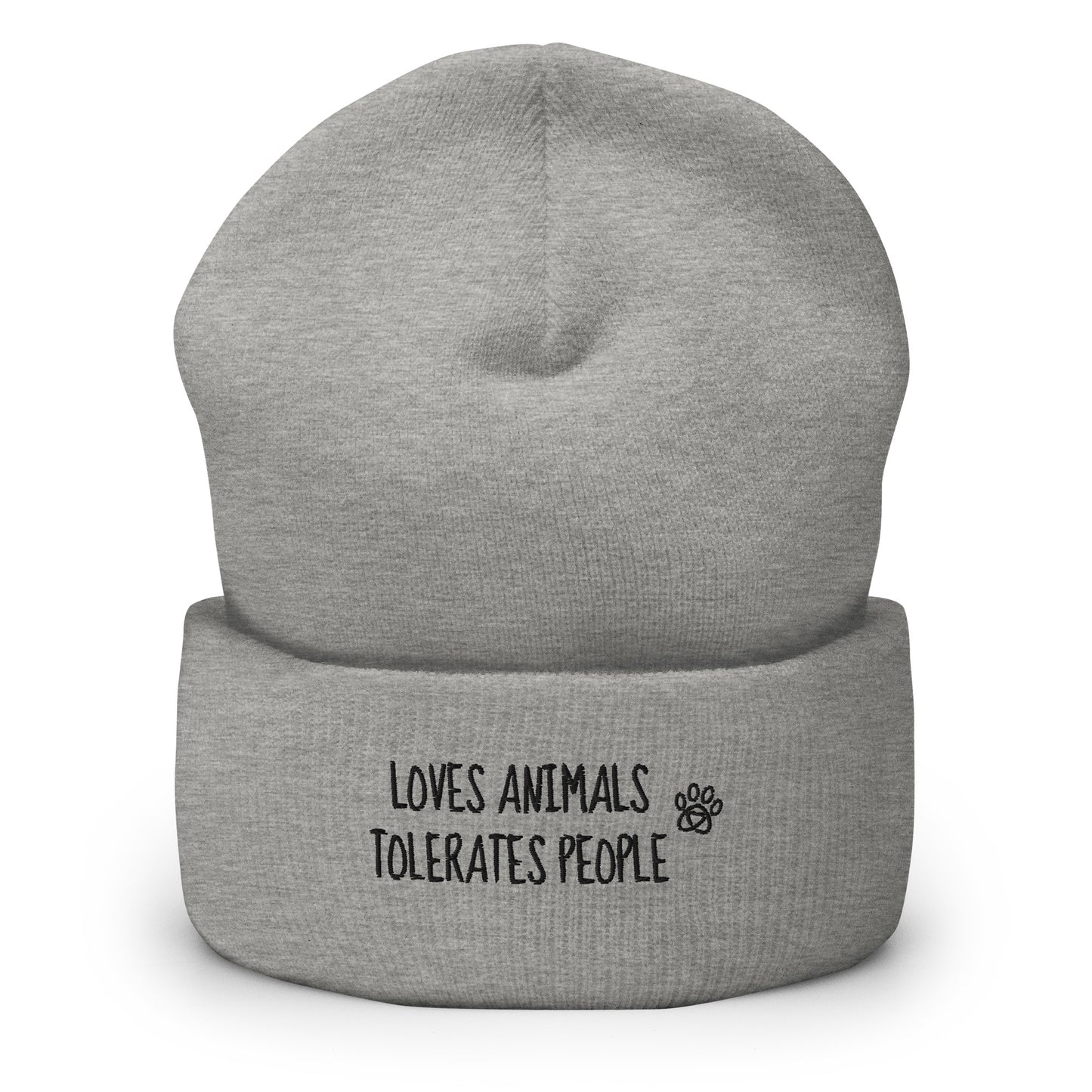 Grey cuffed beanie with black loves animals tolerates people embroidery