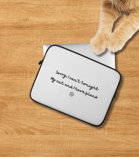 Sorry I Can't Tonight My Cat And I Have Plans Laptop Sleeve