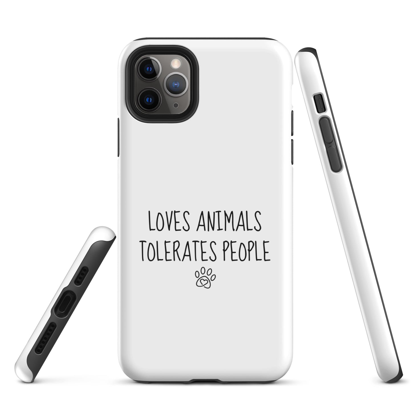 Loves Animals Tolerates People Tough Case for iPhone®