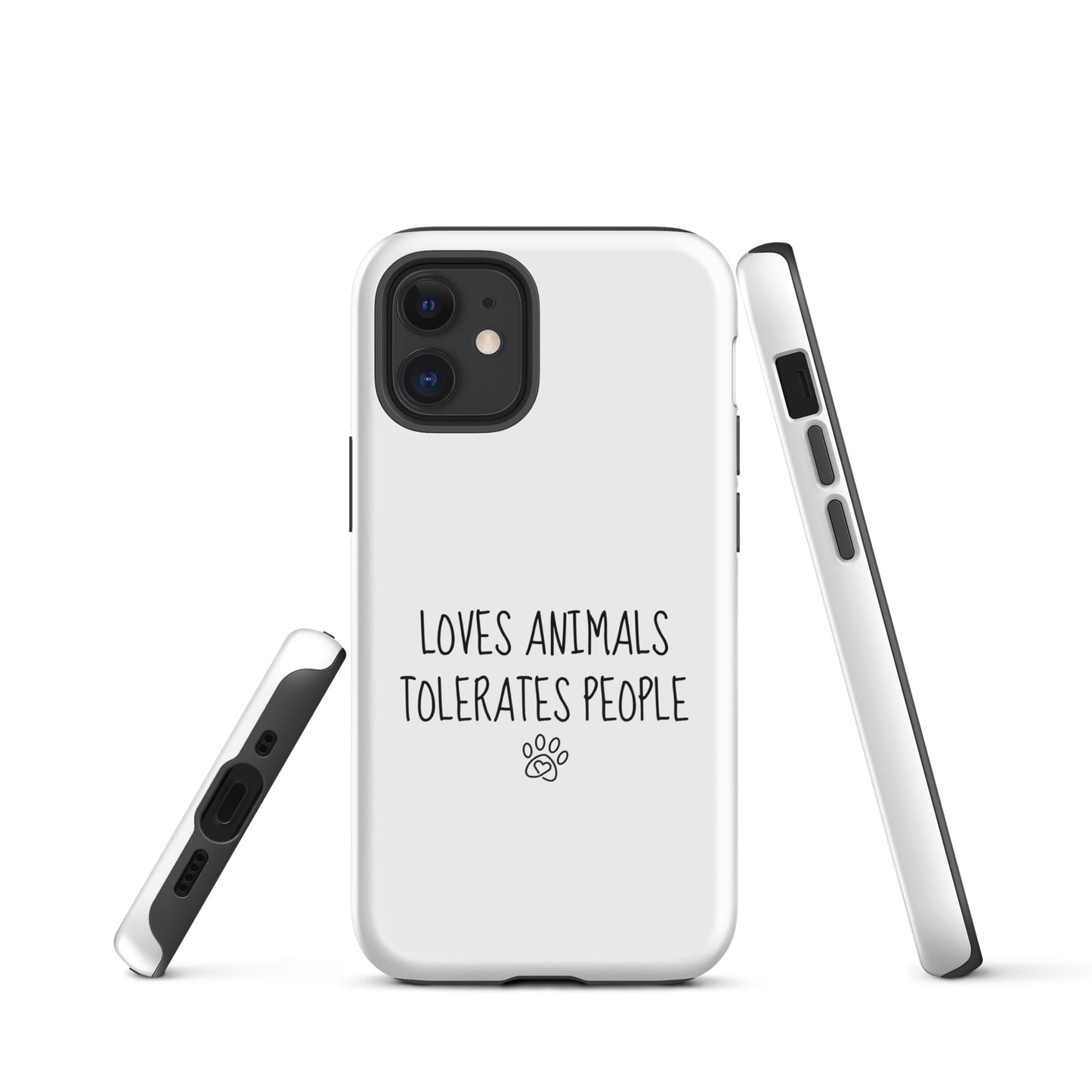 Loves Animals Tolerates People Tough Case for iPhone®