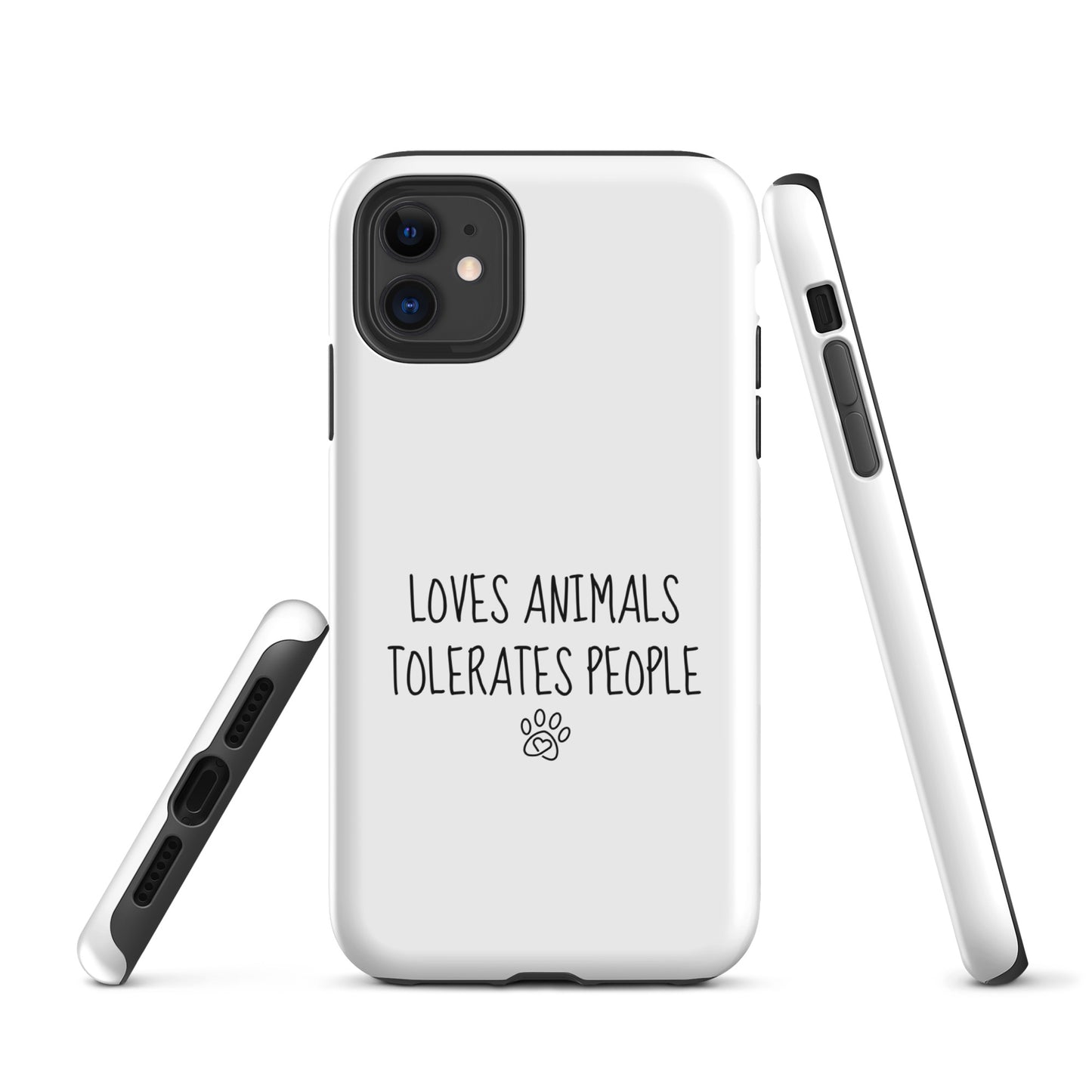 Loves Animals Tolerates People Tough Case for iPhone®