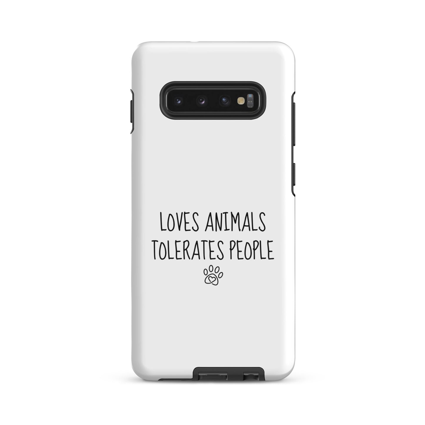 Loves Animals Tolerates People Tough Case for Samsung®