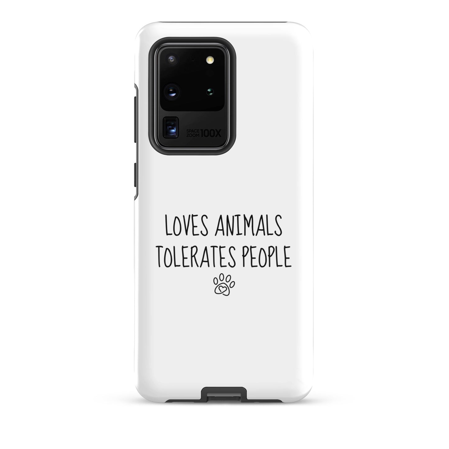 Loves Animals Tolerates People Tough Case for Samsung®