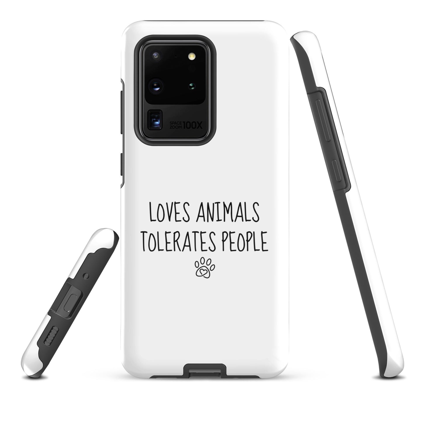 Loves Animals Tolerates People Tough Case for Samsung®