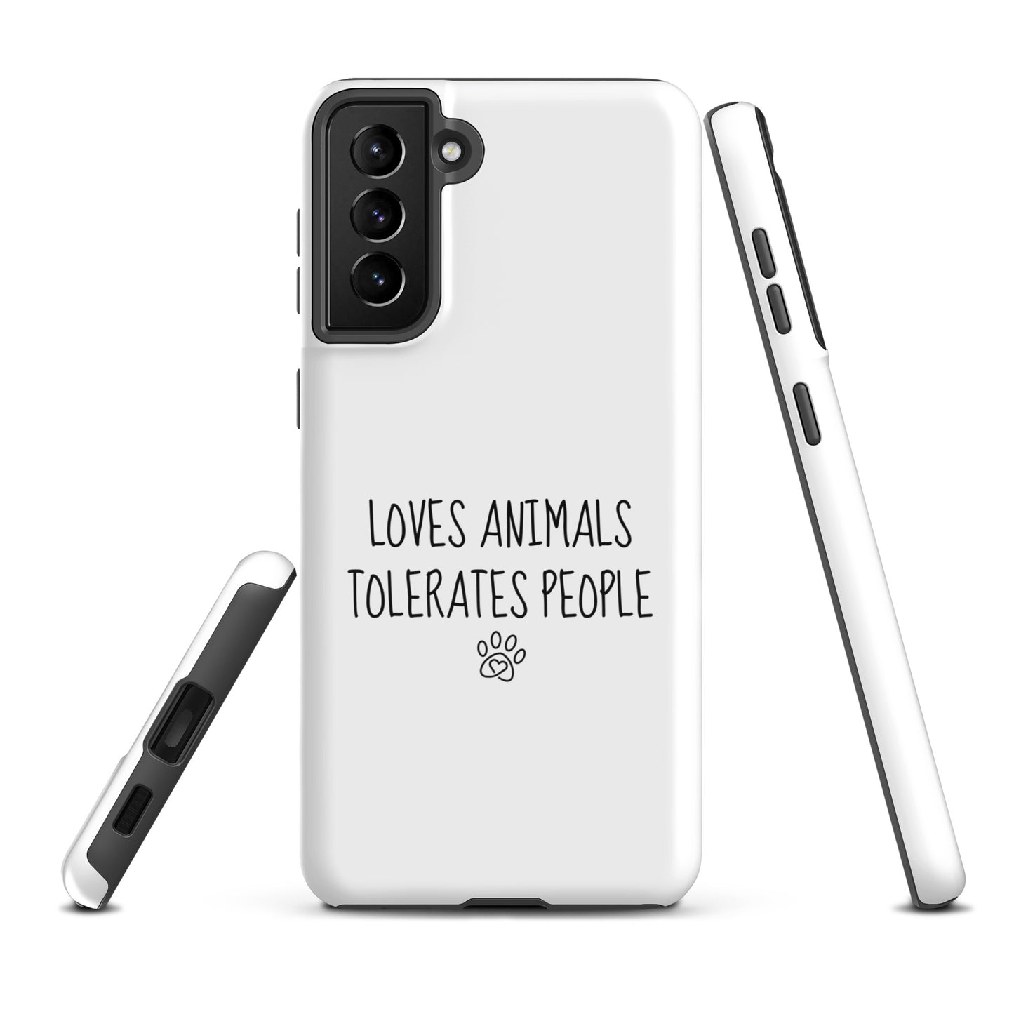 Loves Animals Tolerates People Tough Case for Samsung®