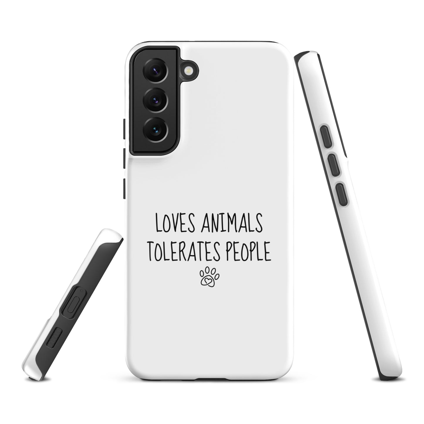 Loves Animals Tolerates People Tough Case for Samsung®