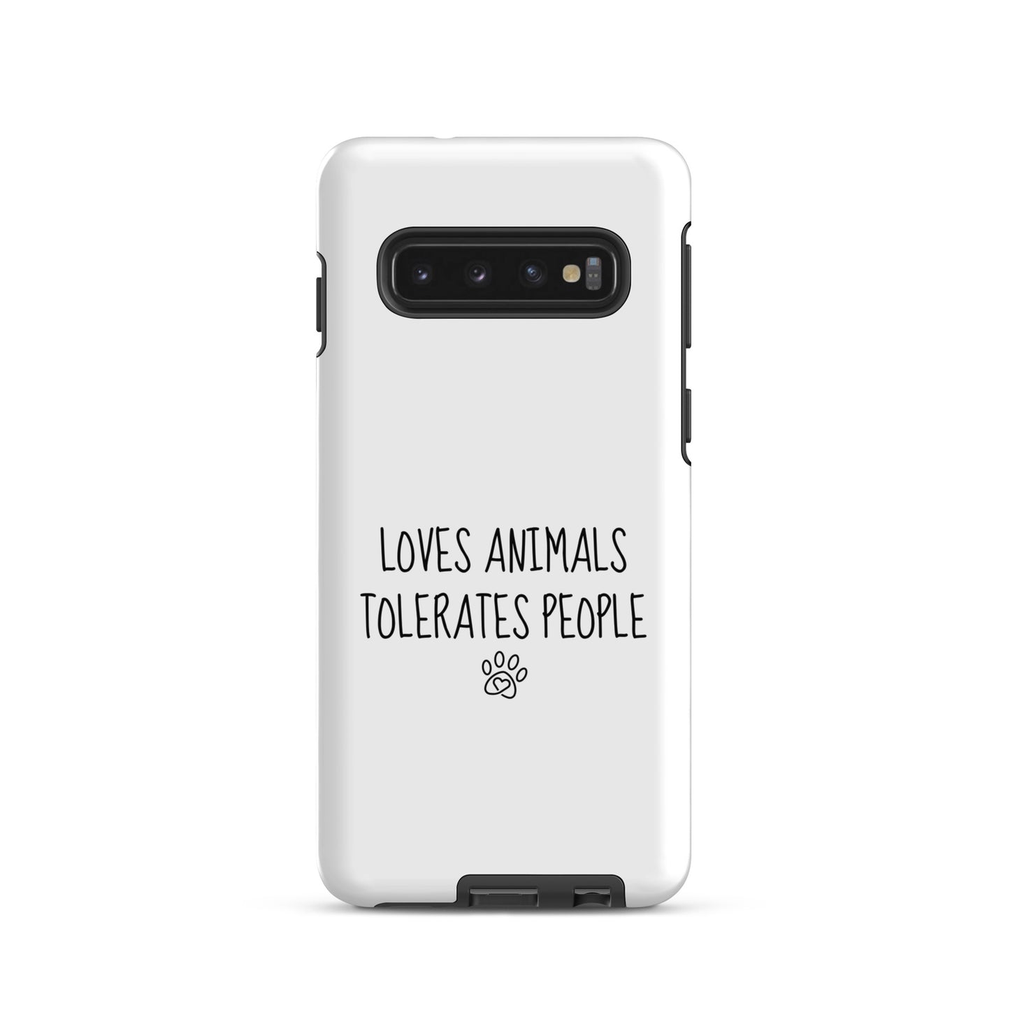 Loves Animals Tolerates People Tough Case for Samsung®