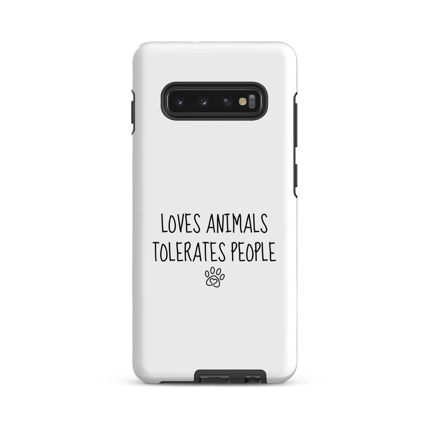 Loves Animals Tolerates People Tough Case for Samsung®