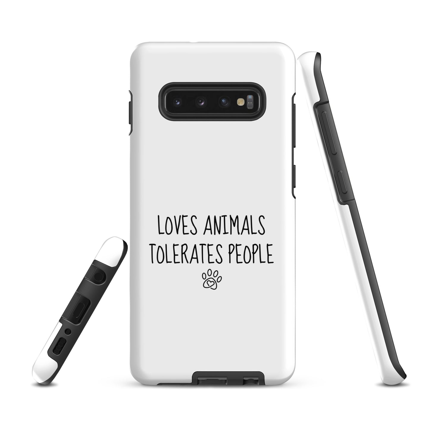 Loves Animals Tolerates People Tough Case for Samsung®