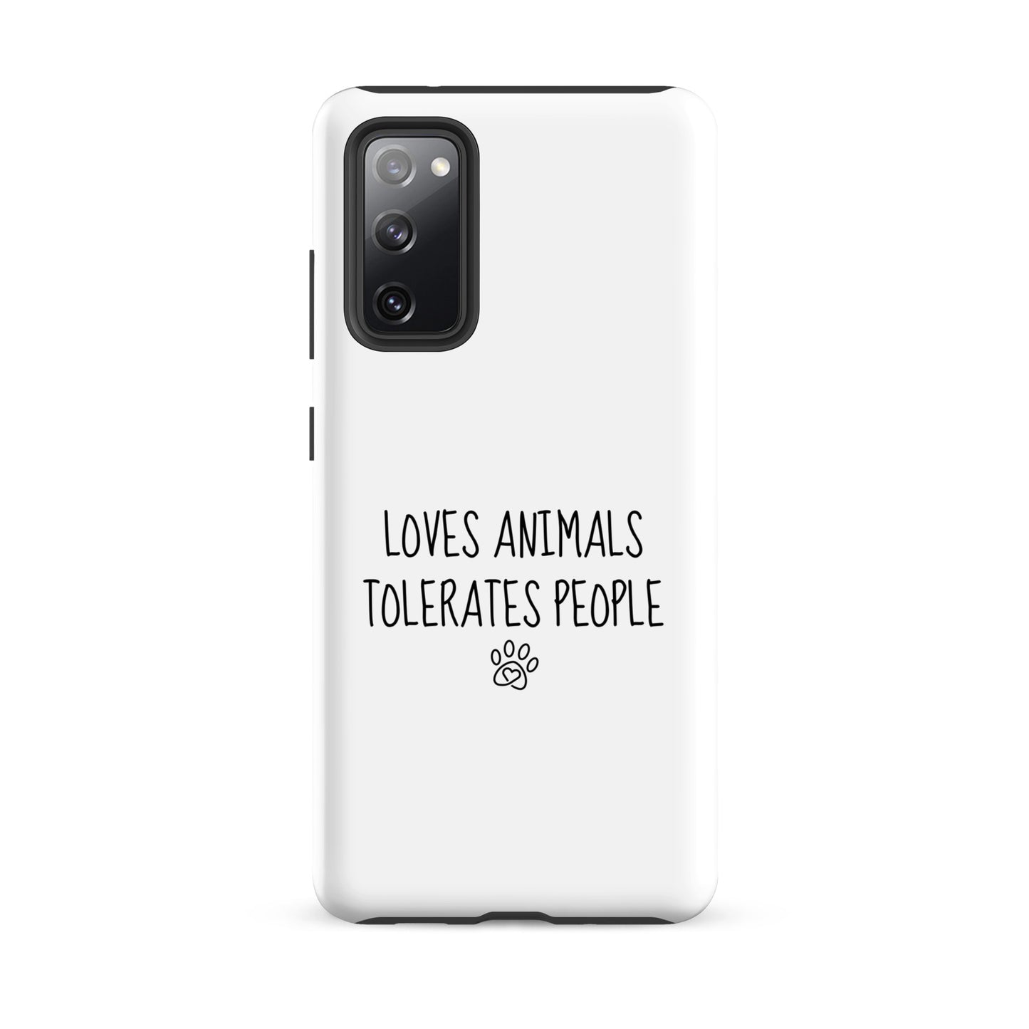 Loves Animals Tolerates People Tough Case for Samsung®