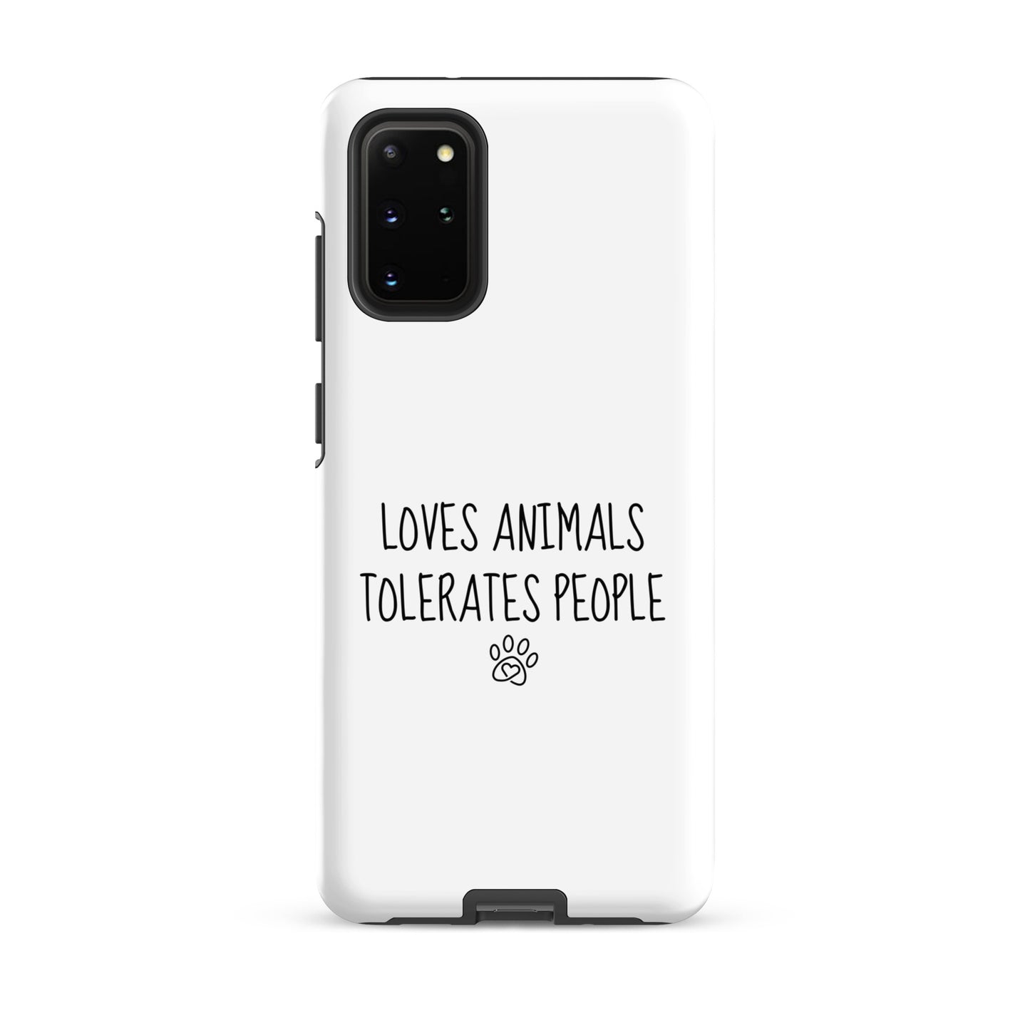 Loves Animals Tolerates People Tough Case for Samsung®