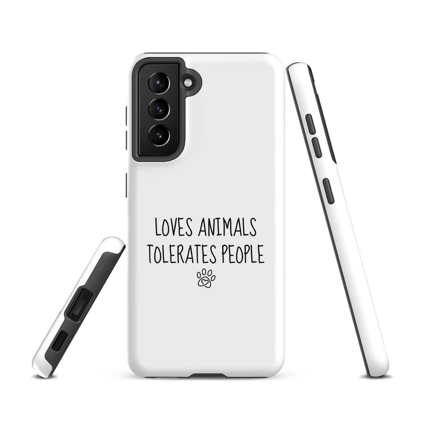 Loves Animals Tolerates People Tough Case for Samsung®