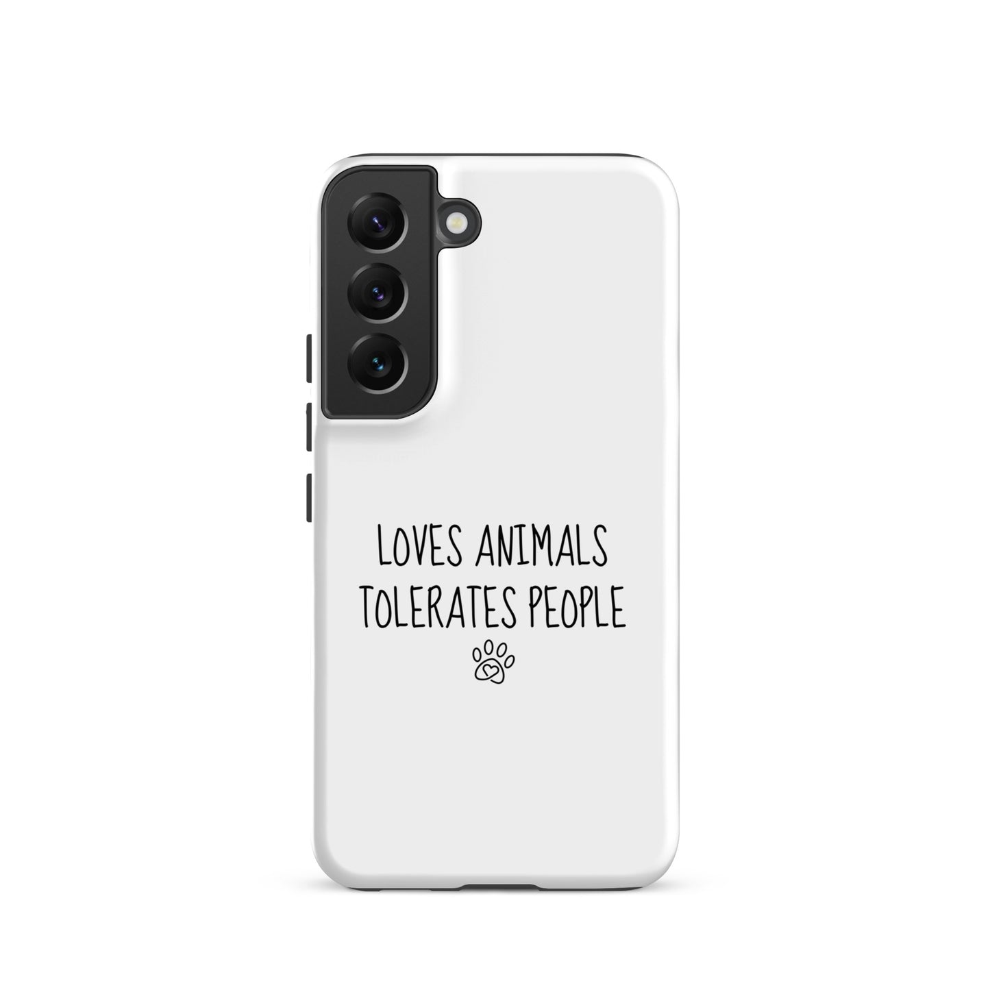 Loves Animals Tolerates People Tough Case for Samsung®