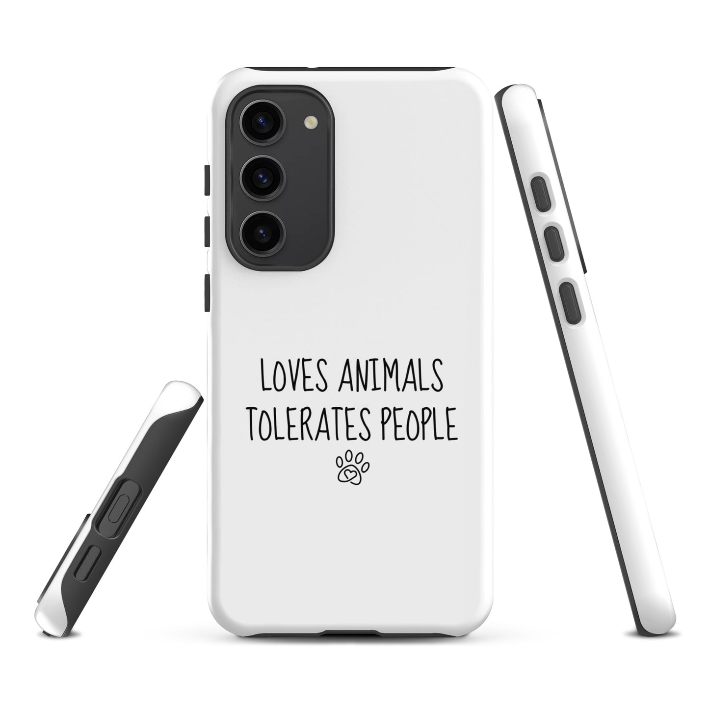 Loves Animals Tolerates People Tough Case for Samsung®