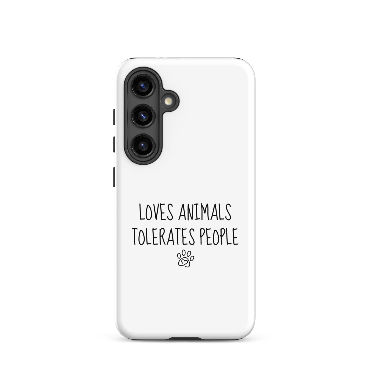 Loves Animals Tolerates People Tough Case for Samsung®