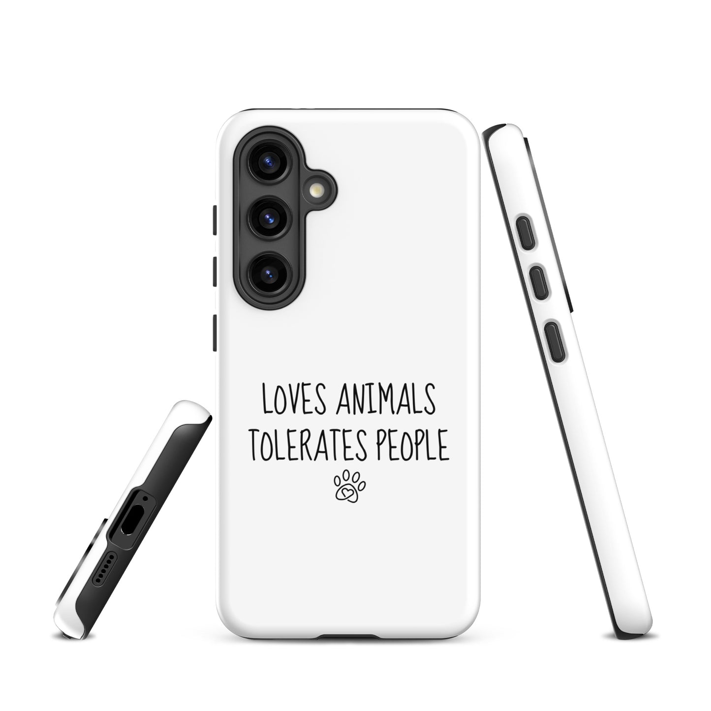 Loves Animals Tolerates People Tough Case for Samsung®