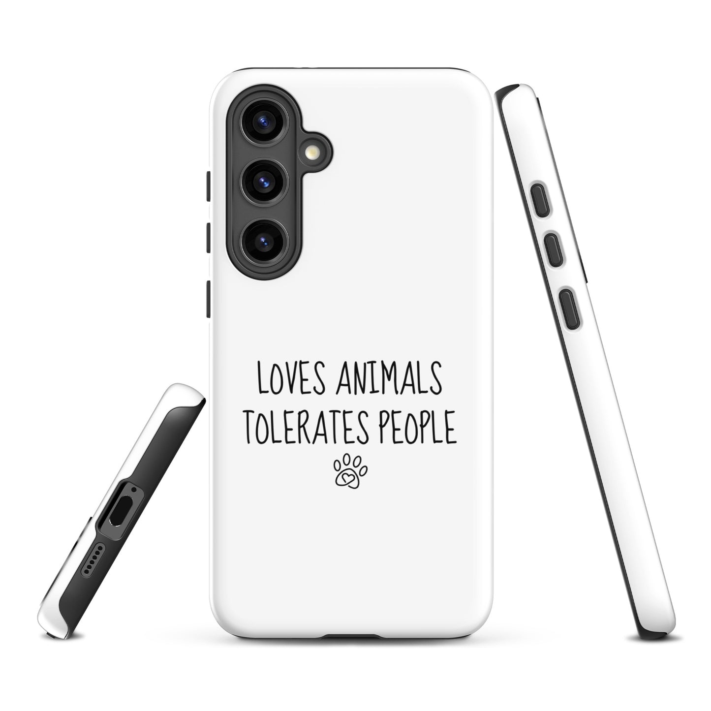 Loves Animals Tolerates People Tough Case for Samsung®