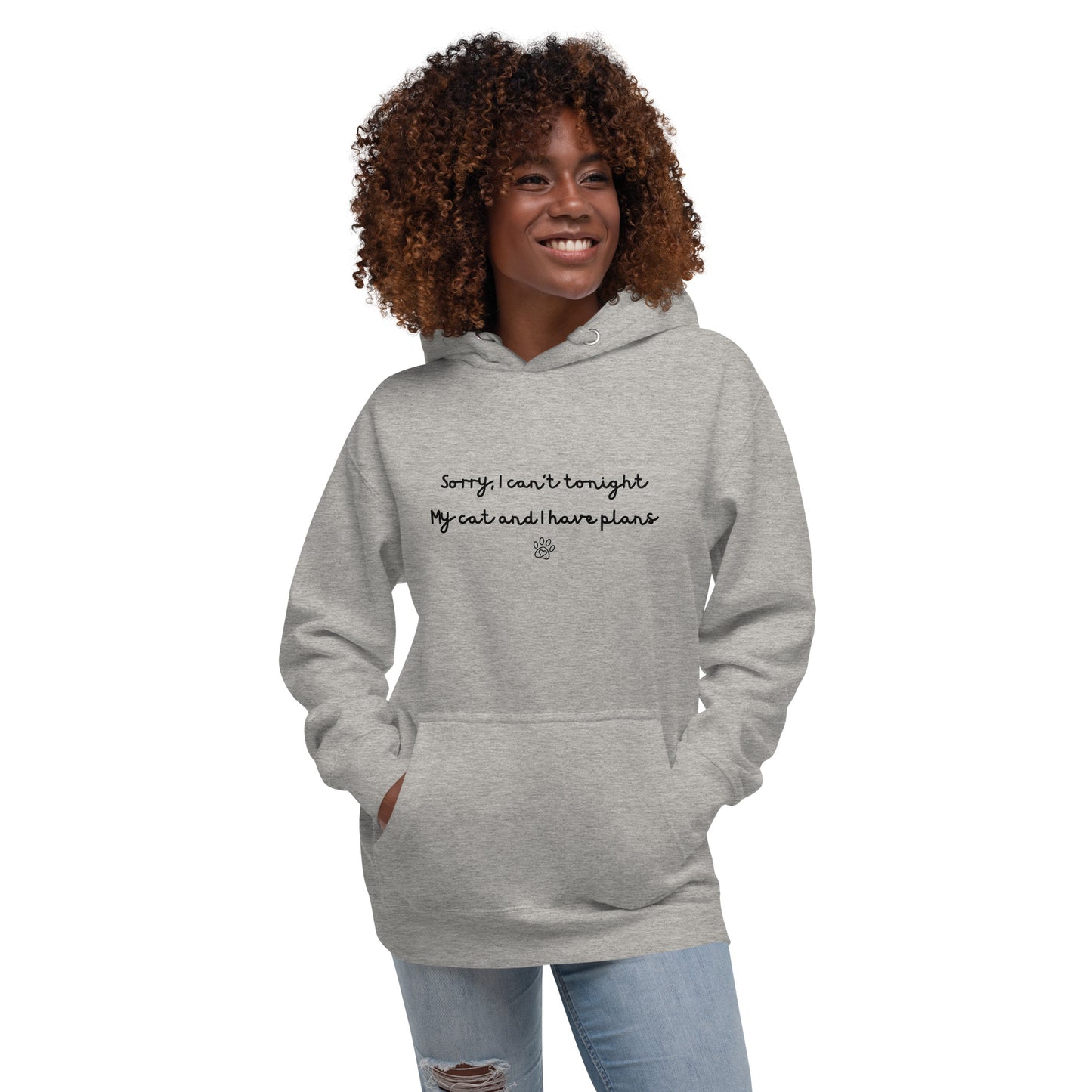 Sorry I Can't Tonight My Cat And I Have Plans Unisex Hoodie