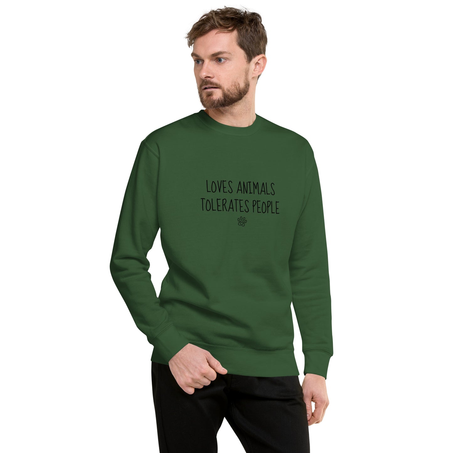 Loves Animals Tolerates People Unisex Sweatshirt