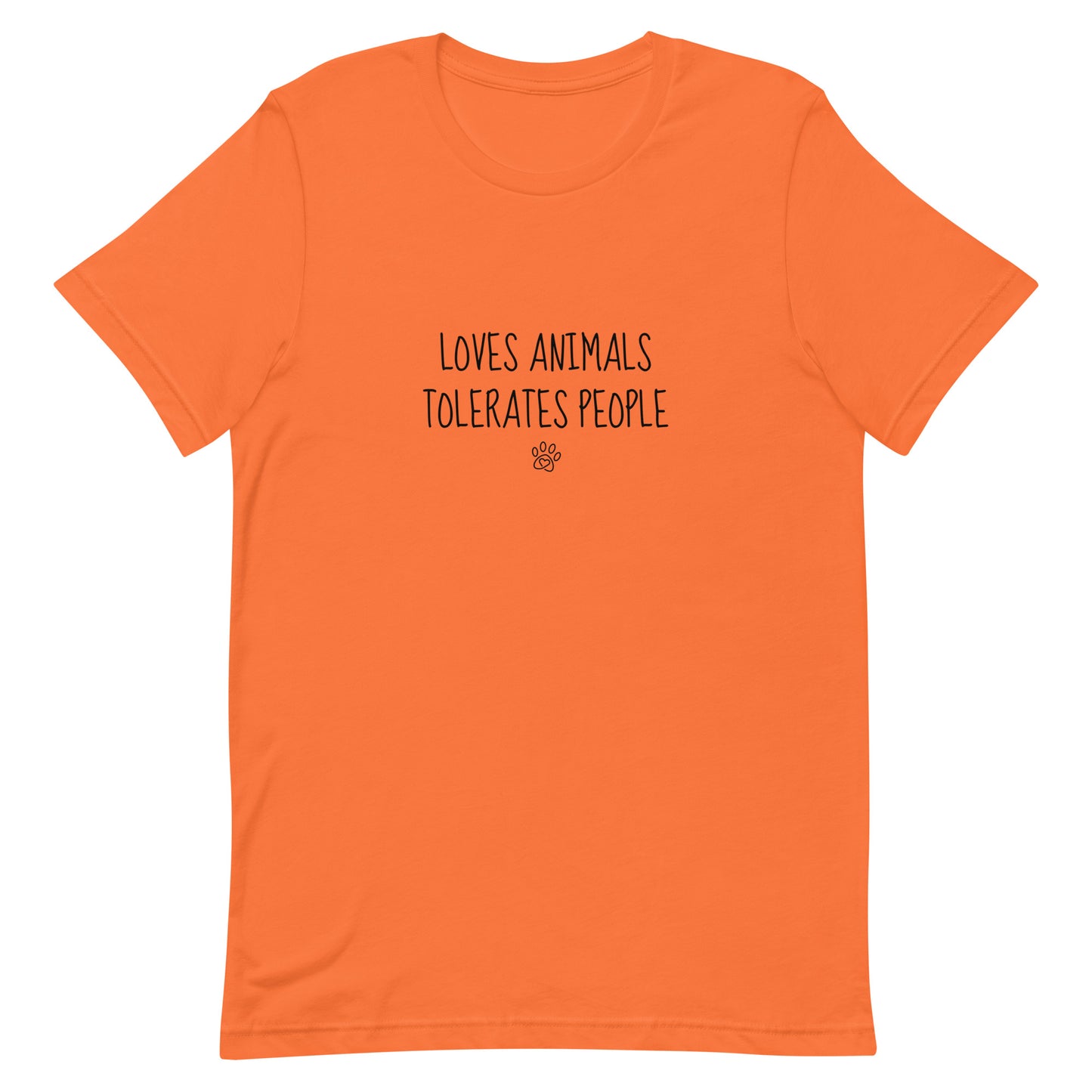 Loves Animals Tolerates People Unisex T-Shirt