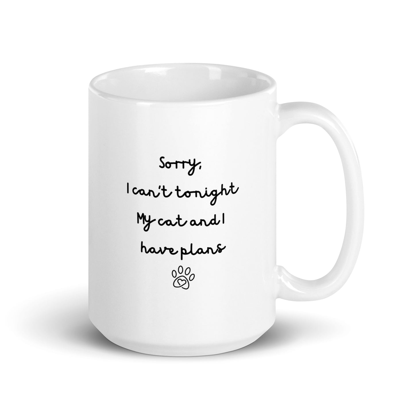 Sorry I Can't Tonight My Cat And I Have Plans Left-Handed White Mug